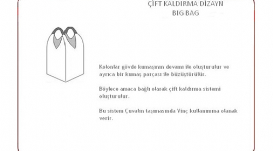 Çift Kaldırma Big Bag