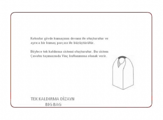 Tek Kaldırma Big Bag